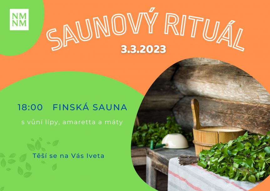 3.3.2023 Saunový rituál