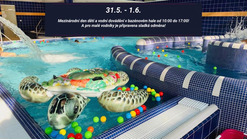 31.5 – 1.6. Mezinárodní den Dětí